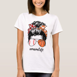 Mam Life Baseball Basketball Mam rommelig en grapp T-shirt