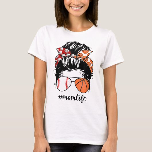 Mam Life Baseball Basketball Mam rommelig en grapp T-shirt (Voorkant)