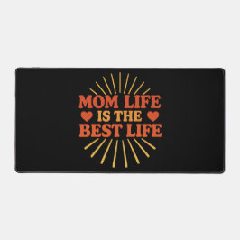 Mam Life is het beste leven Bureaumat