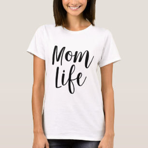 Mam Life T-shirt