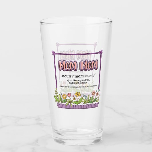 Mam mama is net een oma maar veel koeler glas (Voorkant)