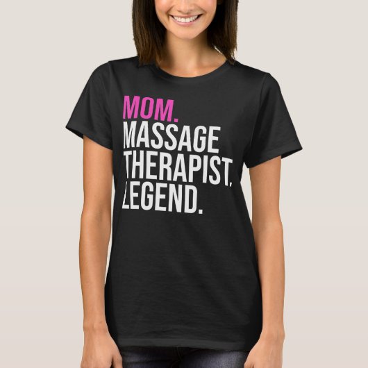 Mam Massage Therapist Legend Funny Massage T-shirt (Voorkant)