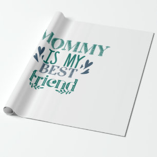 Mam met een paar cadeautjes is mijn beste vriend cadeaupapier
