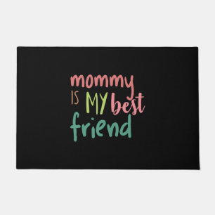 Mam met een paar cadeautjes is mijn beste vriend deurmat