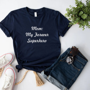 Mam Mijn Forever Superhero T-shirt