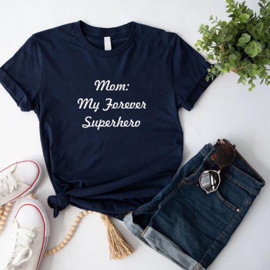 Mam Mijn Forever Superhero T-shirt
