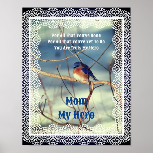 Mam Mijn Hero Bluebird Natuur Gepersonaliseerd Poster (Voorkant)