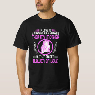 Mam - Mijn moeder is Lieve Vloer T-shirt