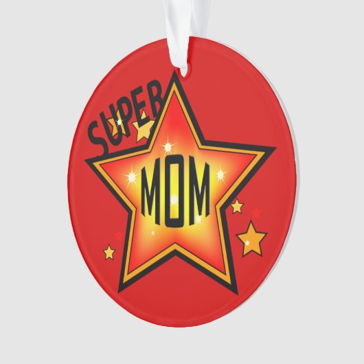 Mam Moeder Super Star Kerstversiering 2 Ornament (voorkant)