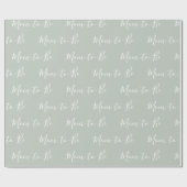 Mam om groen wit script elegant Baby shower te zij Cadeaupapier (Vlak)