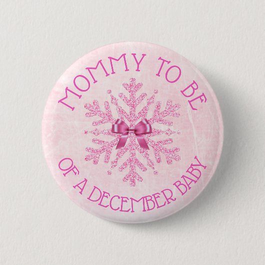 Mam om Pink Winter December Baby Button te worden (Voorkant)