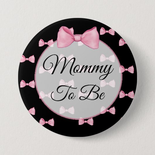 Mam om Roze Baby shower Button Black te zijn (Voorkant)