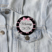 Mam om Roze Baby shower Button Black te zijn (In situ)