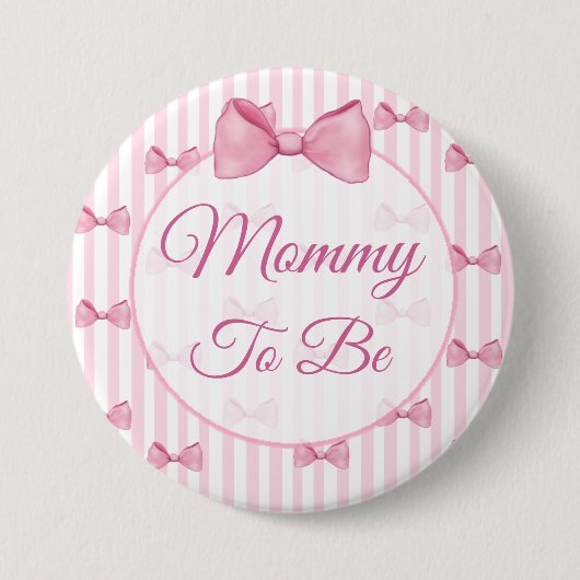 Mam om Roze Baby shower Button te zijn (Voorkant)