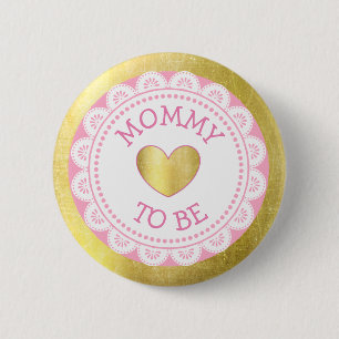 Mam om roze en gouden Baby shower Button te zijn