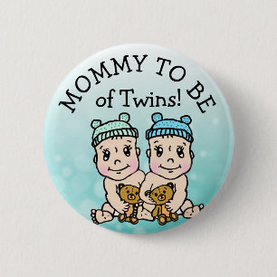 Mam om van Twins te zijn, Baby shower Button