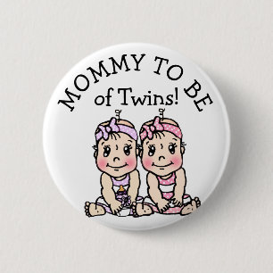 Mam om van Twins te zijn, Baby shower Button