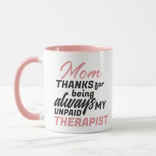 Mam Onbetaalde Therapist Funny Humor Moederdag Mok (Links)