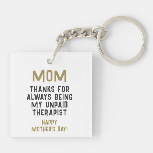 Mam Onbetaalde Therapist Funny Humor Moederdag Sleutelhanger (Achterkant)