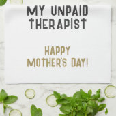Mam Onbetaalde Therapist Funny Humor Moederdag Theedoek (Gevouwen)