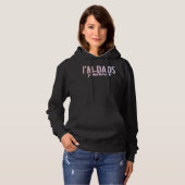 Mam Pap Humoureuze Verklaring Dochter Kind Hoodie (Voorkant volledig)
