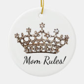 "Mam Regels!" Tiara Ceramic Ornament (Voorkant)