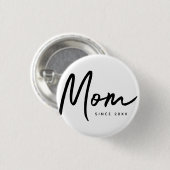 Mam sinds 20XX Modern Eenvoudig Chic Ronde Button 3,2 Cm (Voorkant /achterkant)