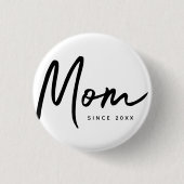 Mam sinds 20XX Modern Eenvoudig Chic Ronde Button 3,2 Cm (Voorkant)