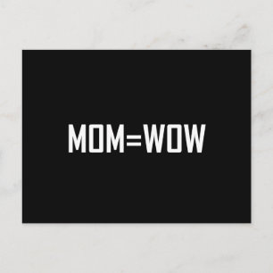Mam staat gelijk aan wow wit briefkaart
