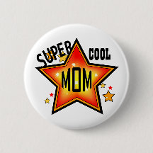 Mam Super Cool Star Funny Moeder Button