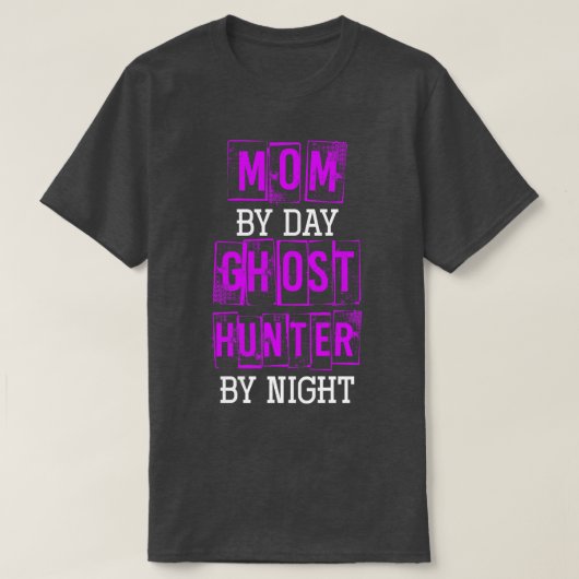 Mam tegen dag Ghost Hunter tegen nacht Halloween T-shirt (Design voorkant)