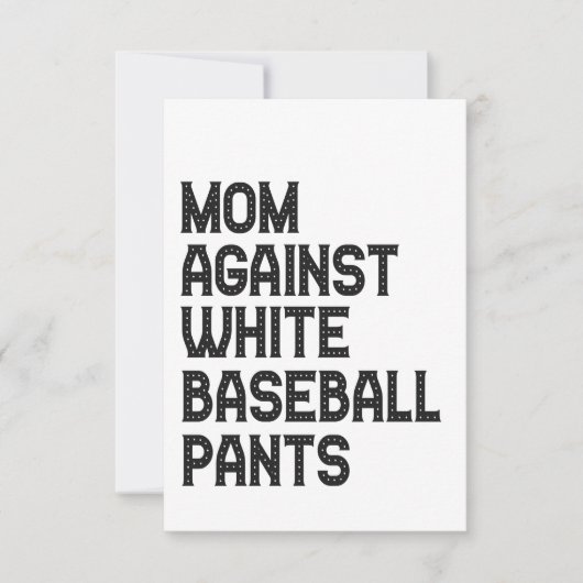 Mam tegen White Baseball Pants Funny Gift Bedankkaart (Voorkant)