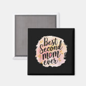 Mam tweede moeder ooit moedersdag magneet (Voorkant / Achterkant)