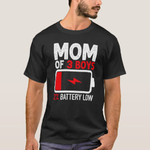 Mam van 3 jongens Lage Batterij van Son Moederdag  T-shirt