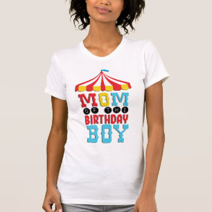Mam van de Birthday Boy Circus T-shirt