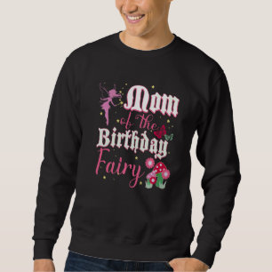 Mam van de Birthday Fairy Princess Girl Mushroom B Trui