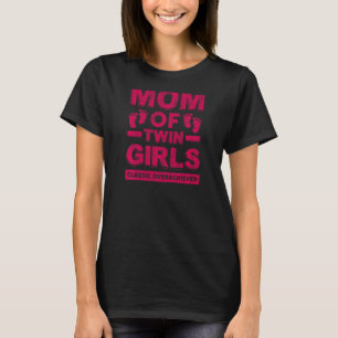 Mam van tweelingmeisjes Klassieke overhaalder Twin T-shirt