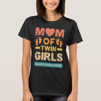 Mam van Twin Girls Classic Overhaalver Twin Mam Tw T-shirt