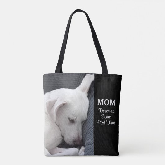 Mam verdient een rusttijd witte puppy Dog Draagtas (Achterkant)