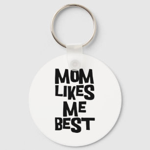 Mam vindt me het beste sleutelhanger