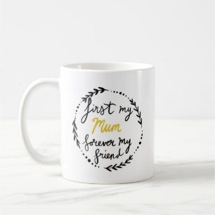 Mam, voor altijd mijn vriend, koffiemok