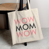 Mam Wow | Naam Moederdag Modern Roze Super Cute Tote Bag