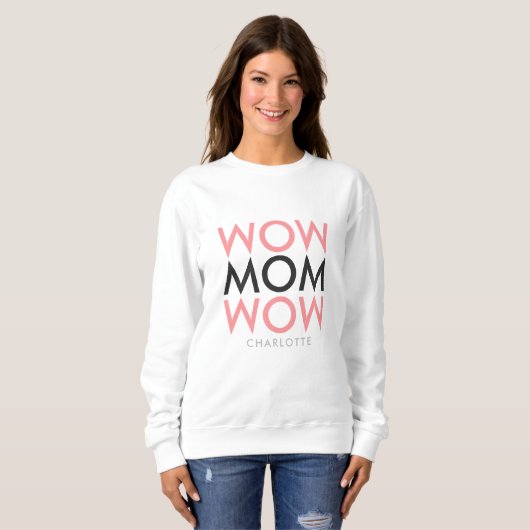 Mam Wow | Naam Moederdag Modern Roze Super Cute Trui (Voorkant volledig)