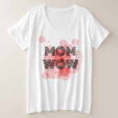MAM WOW zwart op rood | Grote Maat T-shirt (Design voorkant)