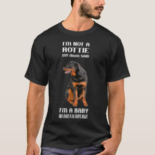 Mam zei Im een Baby rottweiler mam geschenken Rott T-shirt