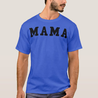Mama 15 t-shirt