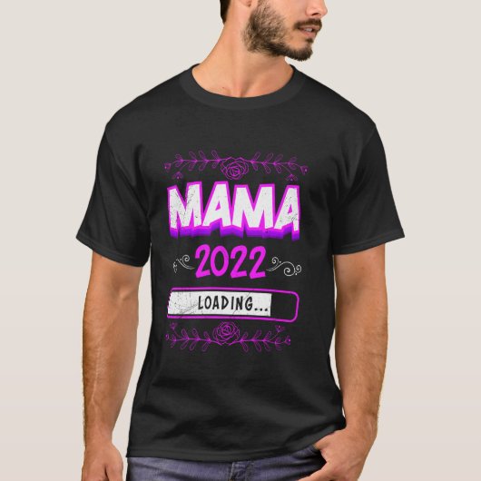 Mama 2022 Belastingverwachting moeder moeder zwang T-shirt (Voorkant)