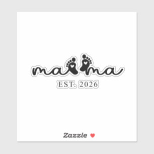 Mama 2026 Autocollant Révélation Bébé