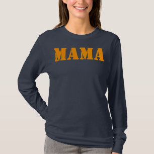 Mama A Fun en Simple Declaration of Motherhood T-shirt