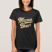 Mama Bear tshirt tendance mère's day (Devant)